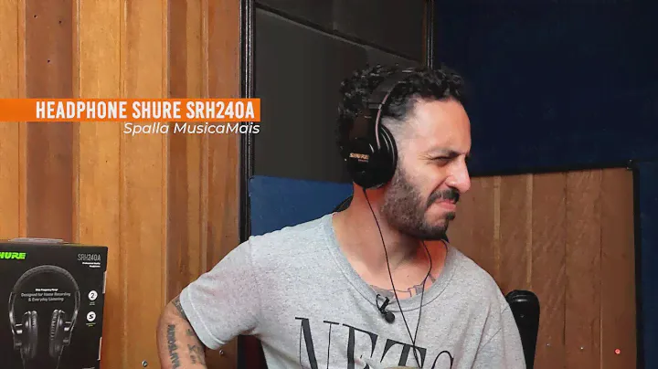 Conheça o Headphone Shure SRH240A