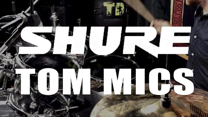 Shure Tom Microphone Comparison