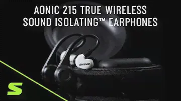 AONIC 215 True Wireless Sound Isolating™ Earphones